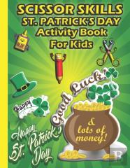 Scissor Skills St. Patrick'S Day Activity Book For Kids