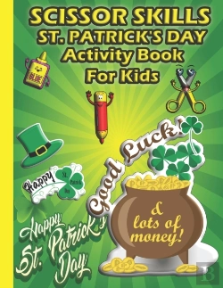 Bertrand.pt - Scissor Skills St. Patrick'S Day Activity Book For Kids