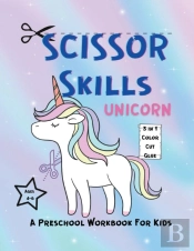 Scissor Skills Unicorn Workbook For Toddlers