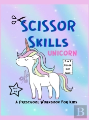 Scissor Skills Unicorn Workbook For Toddlers