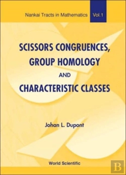 Bertrand.pt - Scissors Congruences, Group Homology And Characteristic Classes