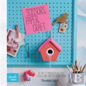 Scissors, Paper, Craft