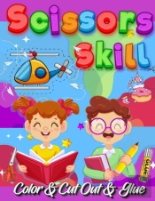 Scissors Skill Color And Cut Out And Glue