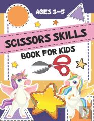 Scissors Skills Book For Kids Ages 3-5
