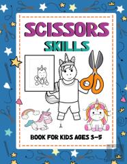 Scissors Skills Book For Kids Ages 3-5