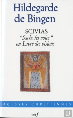 Bertrand.pt - Scivias ; Sache Les Voies Ou Livre Des Visions