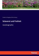 Sclaverei Und Freiheit