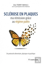 Sclerose En Plaques : Ma Remission Grace Au Regime Paleo