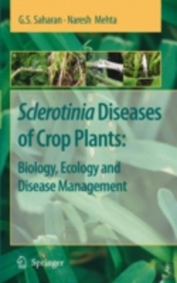 Bertrand.pt - Sclerotinia Diseases Of Crop Plants: Biology, Ecology And Disease Management