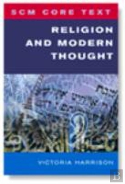 Bertrand.pt - Scm Core Text: Religion And Modern Thought