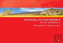 Scm Studyguide: Anglicanism, 2nd Edition