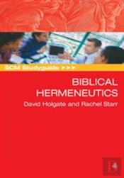 Scm Studyguide: Biblical Hermeneutics