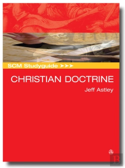 Bertrand.pt - Scm Studyguide: Christian Doctrine