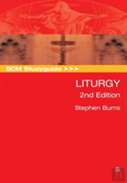 Bertrand.pt - Scm Studyguide: Liturgy, 2nd Edition