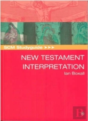 Scm Studyguide: New Testament Interpretation