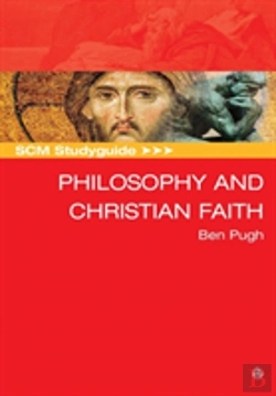Bertrand.pt - Scm Studyguide: Philosophy And The Christian Faith