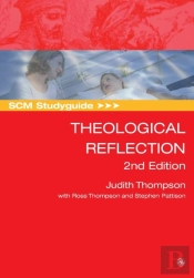 Scm Studyguide: Theological Reflection