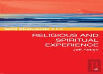 Scm Studyguide To Religious And Spiritual Experience