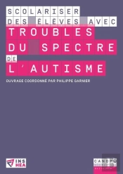 Scolariser Des Élèves Avec Troubles Du Spectre De L'Autisme