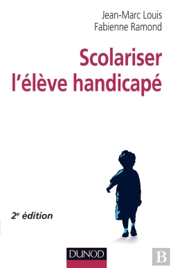 Bertrand.pt - Scolariser L'Élève Handicapé (2e Édition)