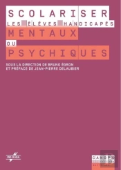 Scolariser Les Eleves Handicapes Mentaux Ou Psychiques
