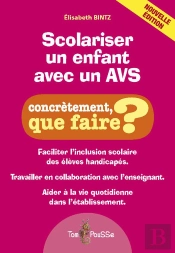 Scolariser Un Enfant Avec Un Avs ; Concrètement, Que Faire ?