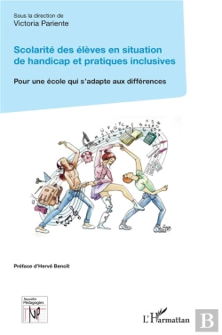 Bertrand.pt - Scolarité Des Élèves En Situation De Handicap Et Pratiques Inclusives : Pour Une École Qui S'Adapte Aux Différences