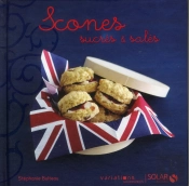 Scones - Variations Gourmandes