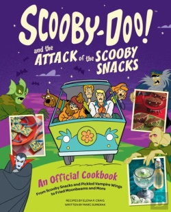 Bertrand.pt - Scooby-Doo! And The Attack Of The Scooby Snacks [An Official Cookbook]