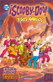 Scooby Doo Y Sus Amigos 4 Alguien Ha Dicho 'Equipo' (B