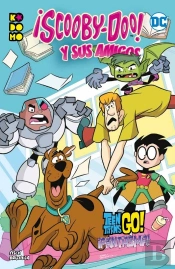Scooby-Doo Y Sus Amigos Vol. 02: Teen Titans Go... Fantasma