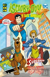 Scooby-Doo Y Sus Amigos Vol. 03: Verdad, Justicia Y Scooby-G