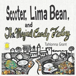 Bertrand.pt - Scooter, Lima Bean, And The Magical Candy Factory