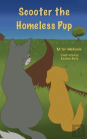 Scooter The Homeless Pup