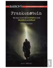 Score-Raising Classics: Frankenstein, Fourth Edition