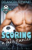 Scoring A Fake Fiancee