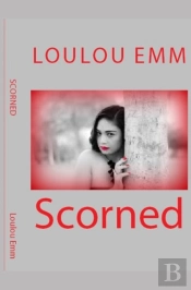 Scorned