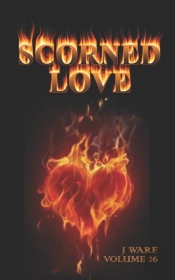 Scorned Love