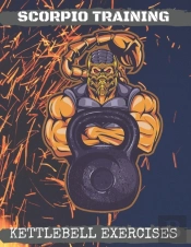 Scorpio Training. Kettlebell Exercises