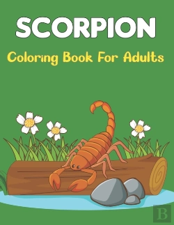 Bertrand.pt - Scorpion Coloring Book For Adults