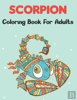 Bertrand.pt - Scorpion Coloring Book For Adults