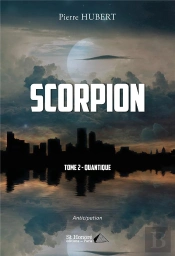 Scorpion - Tome 2 - Quantique