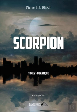 Bertrand.pt - Scorpion - Tome 2 - Quantique