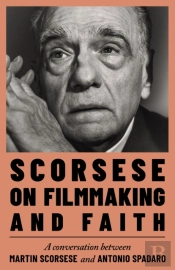 Scorsese On Filmmaking And Faith