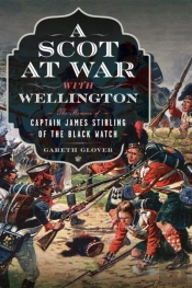 Scot At War With Wellington