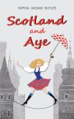Scotland And Aye