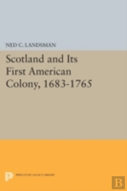 Bertrand.pt - Scotland And Its First American Colony, 1683-1765