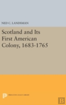 Bertrand.pt - Scotland And Its First American Colony, 1683-1765