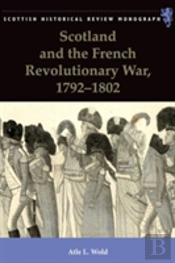 Scotland And The French Revolutionary War, 1792-1802