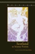 Scotland As Science Fiction